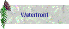Waterfront